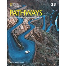 Pathways. 2B : Listening Speaking and Critical Thinking:with Online Workbook, Cengage Learning