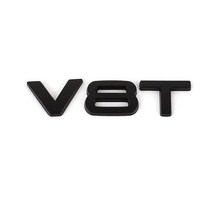 자동차휠 자동차 스티커 V6T V8T 3D 로고 금속 엠블럼 배지 아우디 RS S3 S4 S5 S6 S7 S8 A4L A5 A6L A3 A7, 03 V8T Black