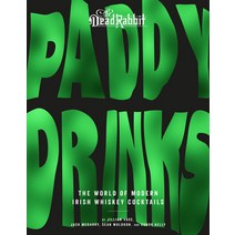 Paddy Drinks: The World of Modern Irish Whiskey Cocktails Hardcover, Houghton Mifflin, English, 9780358512868