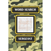Word Search: Sergeant Paperback, Independently Published