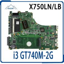 X750LN motherboar i3 프로세서 GeForce GT740M-2G For Asus K750L 노트북 마더 보드 100% 테스트, 01 마더 보드