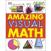 Amazing Visual Math:어메이징 비쥬얼 매쓰, Dorling Kindersley