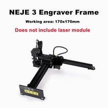 레이저마킹기 NEJE 3 Max/Pro/Plus CNC 레이저 조각기 프레임 모듈 제외) 프린터 Bluetooth Lightburn, 04 170x170mm Frame