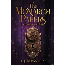 The Monarch Papers: Cosmos & Time Paperback, Ackerly Green Publishing