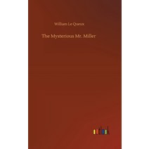 The Mysterious Mr. Miller Hardcover, Outlook Verlag
