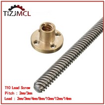 CNC 3D 프린터 T10 리드 스크류 피치 2mm/3mm 나사 2mm/3mm/4mm/8mm/10mm/12mm/14mm 황동 너트 길이 100 1200mm, [21] 1200mm, [04] Pitch 2mm Lead 10mm