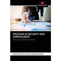 (영문도서) Profiler in Security and Surveillance Paperback, Our Knowledge Publishing, English, 9786202770729