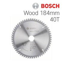 보쉬 184mm 40T 목재용 원형톱날