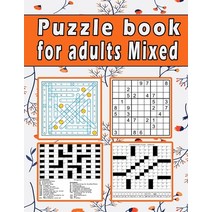 (영문도서) Puzzle book for adults Mixed: Large print Puzzle book! Soduko word search CodeWord and Cros... Paperback, Independently Published, English, 9798730202580