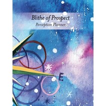 Blithe of Prospect: Perception Planner Hardcover, Cedes Truth LLC