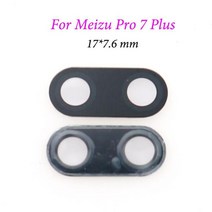 Cltgxdd Meizu MX4 MX5 Pro MX6 7 7Plus E2 E3 U10 U20 M15 Lite X8 V8 카메라 유리 렌즈 용 후면, 03 For Pro7 Plus