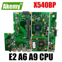X540BP 메인 보드 AMD E2-9000 A6-9225 A9-9425 CPU ASUS 노트북 마더 100% 작동, 01 E2-9000
