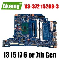 ACER Aspire V3-372 마더 보드 메인 보드 15208-3 I3 I5 I7 6 세대 또는 7 세대 CPU DDR3 노트북 마더 보드, I5-6th Gen