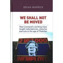 We Shall Not Be Moved, Manchester Univ Pr