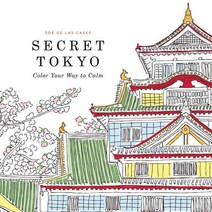 Secret Tokyo: Color Your Way to Calm, Little Brown & Co