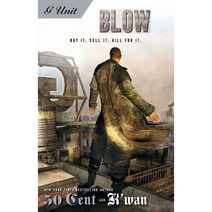 Blow, G-Unit
