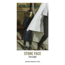 Stone Face, Oberon Books Ltd