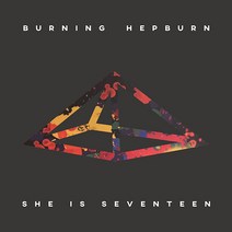 버닝헵번 - SHE IS SEVENTEEN, 1CD