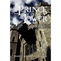 The Prince in the Tower Paperback, SherylStinchcum