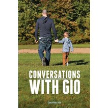 Conversations with Gio: Life Is Not about You Paperback, Coach Theo Ministries