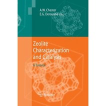 Zeolite Characterization and Catalysis: A Tutorial Paperback, Springer
