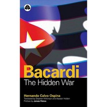 Bacardi: The Hidden War Paperback, Pluto Press (UK)