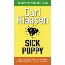 Sick Puppy Mass Market Paperbound, Grand Central Publishing