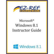 Microsoft Windows 8.1: (Instructor Guide) Paperback, Createspace