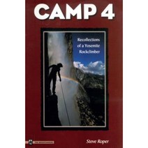 Camp 4: Recollections of a Yosemite Rockclimber Paperback, Mountaineers Books