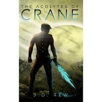 The Acolytes of Crane Hardcover, Lulu.com