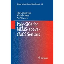 Poly-Sige for Mems-Above-CMOS Sensors Paperback, Springer