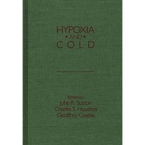 Hypoxia and Cold Hardcover, Praeger