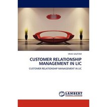 Customer Relationship Management in LIC Paperback, LAP Lambert Academic Publishing