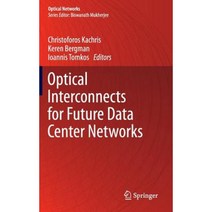 Optical Interconnects for Future Data Center Networks Hardcover, Springer