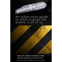 Poetry Vibe: Urban Lessons on Life Love and Poetry Paperback, Createspace