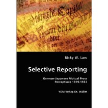 Selective Reporting Paperback, VDM Verlag Dr. Mueller E.K.