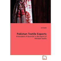 Pakistan Textile Exports Paperback, VDM Verlag