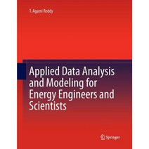 Applied Data Analysis and Modeling for Energy Engineers and Scientists Paperback, Springer