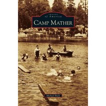 Camp Mather Hardcover, Arcadia Publishing Library Editions