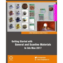 Getting Started with General and Scanline Materials in 3ds Max 2017 Paperback, Createspace Independent Publishing Platform