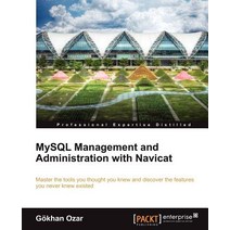 MySQL Management and Administration with Navicat, Packt Publishing