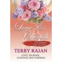Love & Cherish: Till Death Do Us Part Paperback, CCB Publishing