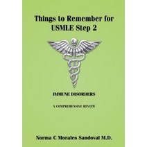 Things to Remember for USMLE Step 2: Immune Disorders Paperback, Createspace