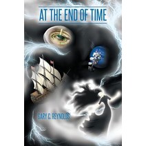 At the End of Time Paperback, Lulu Publishing Services