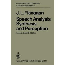 Speech Analysis Synthesis and Perception Paperback, Springer