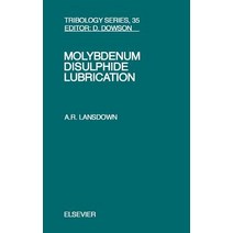 Molybdenum Disulphide Lubrication Hardcover, Elsevier Science