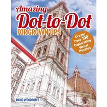 Amazing Dot-To-Dot for Grown Ups Paperback, Arcturus Publishing