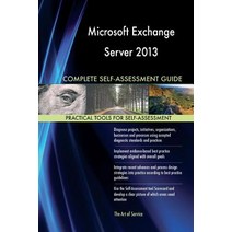 Microsoft Exchange Server 2013 Complete Self-Assessment Guide Paperback, Createspace Independent Publishing Platform