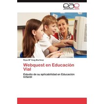 Webquest En Educacion Vial, Eae Editorial Academia Espanola