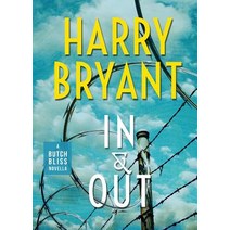 In & Out: A Butch Bliss Novella Paperback, 51325 Books